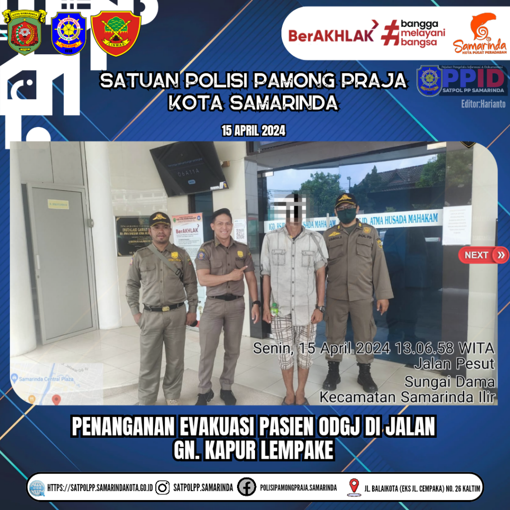 Penanganan Evakuasi Pasien ODGJ Yang Meresahkan masyarakat Jl. Gunung Kapur, Lempake Samarinda Utara