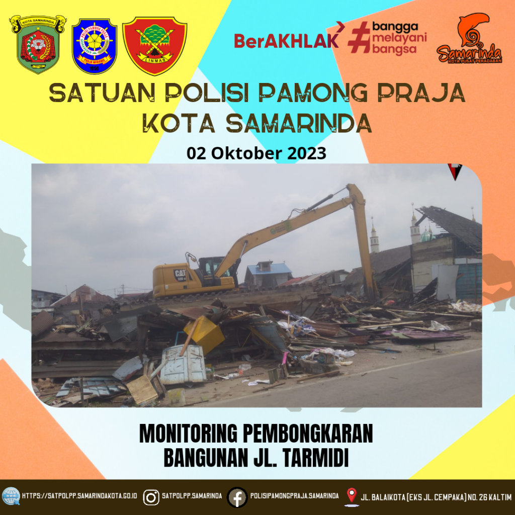 Monitoring Pembongkaran Bangunan Jl. Tarmidi