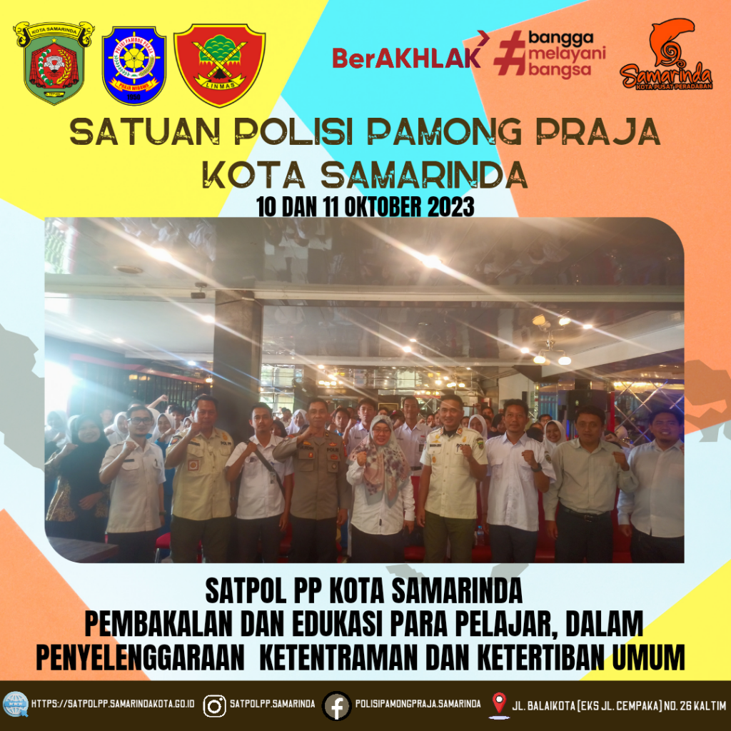 Kegiatan Pembakalan dan Edukasi Para Pelajar, Dalam Penyelenggaraan  Ketentraman Dan Ketertiban Umum