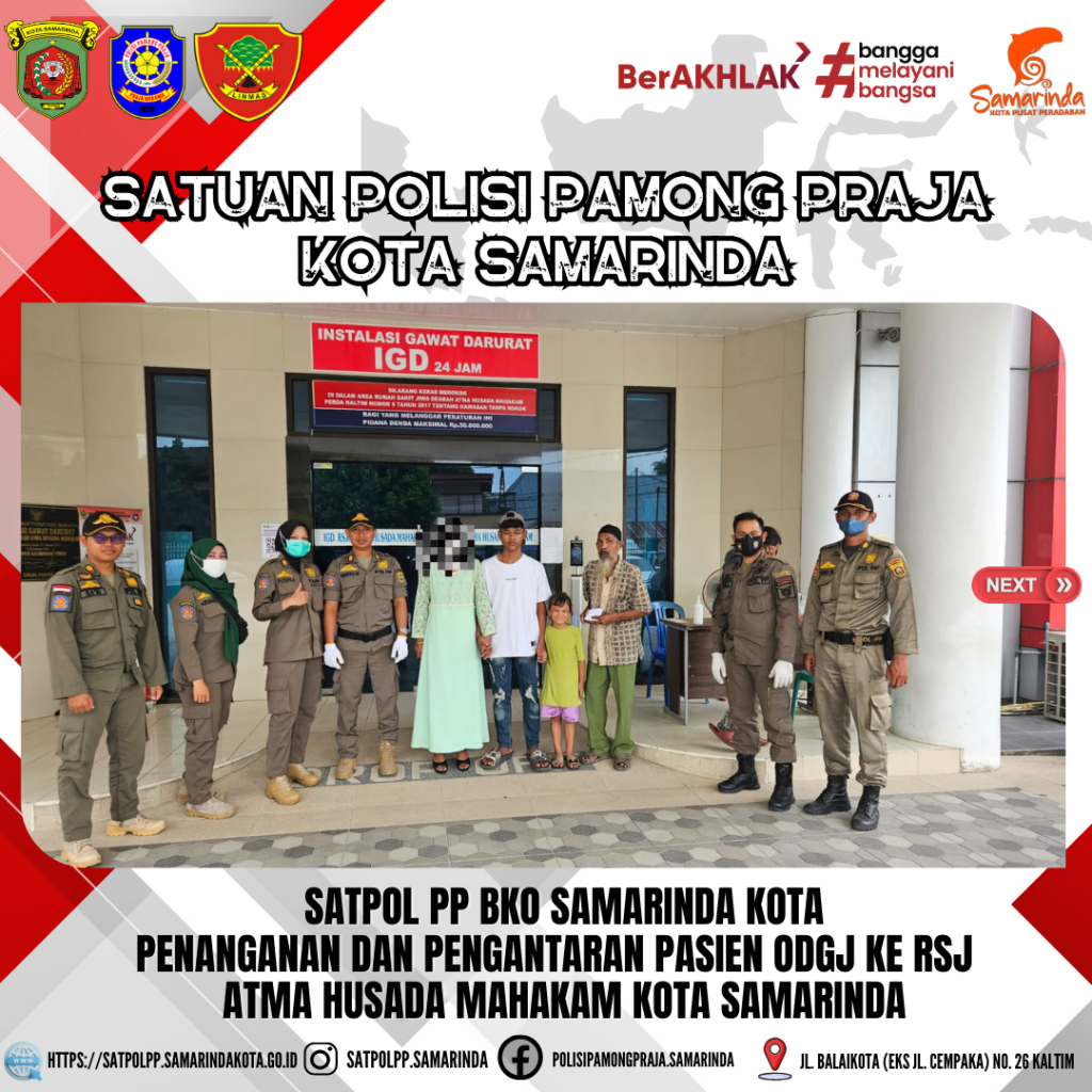 Penanganan Pasien ODGJ , Satpol PP BKO Kecamatan Samarinda Kota