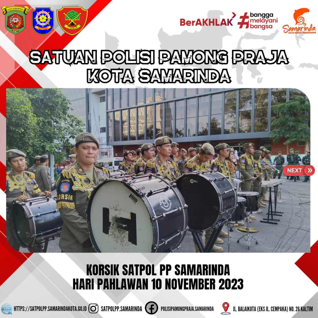Penampilan Korsik Satpol PP Dalam Rangka Hari Pahlawan Nasional 10 November 2023