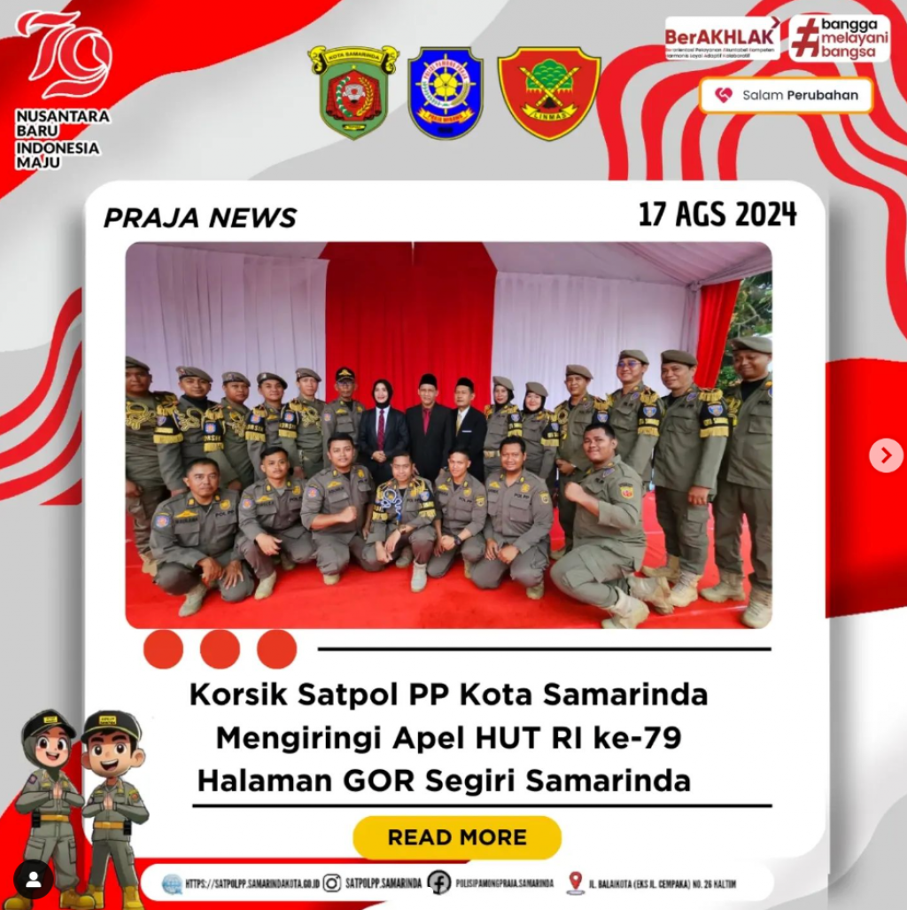 KORSIK SATPOL PP Mengiringi Hari Kemerdekaan Republik Indonesia yang ke-79