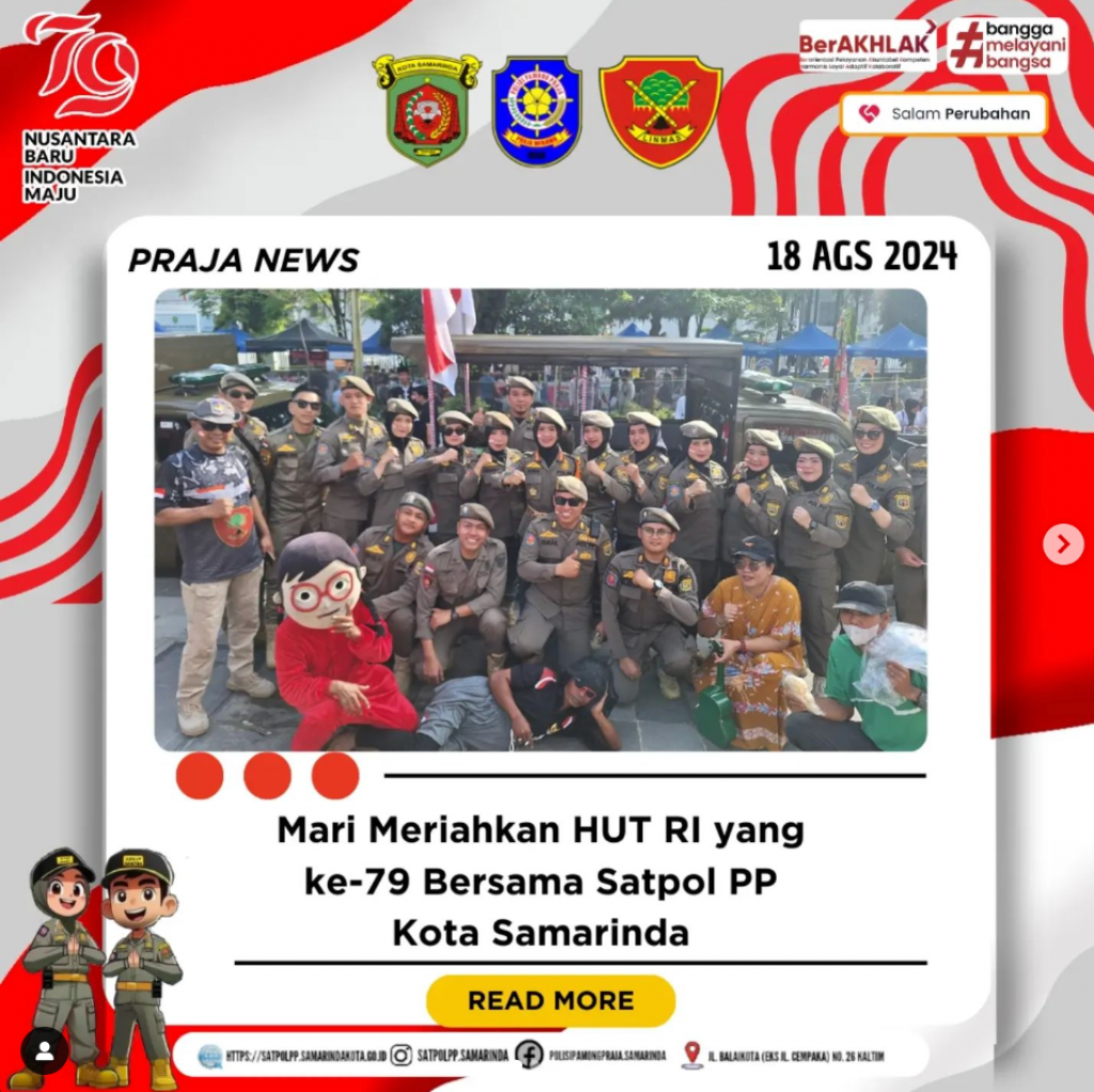 Mari meriahkan HUT RI yang ke-79 bersama Satpol PP Kota Samarinda!