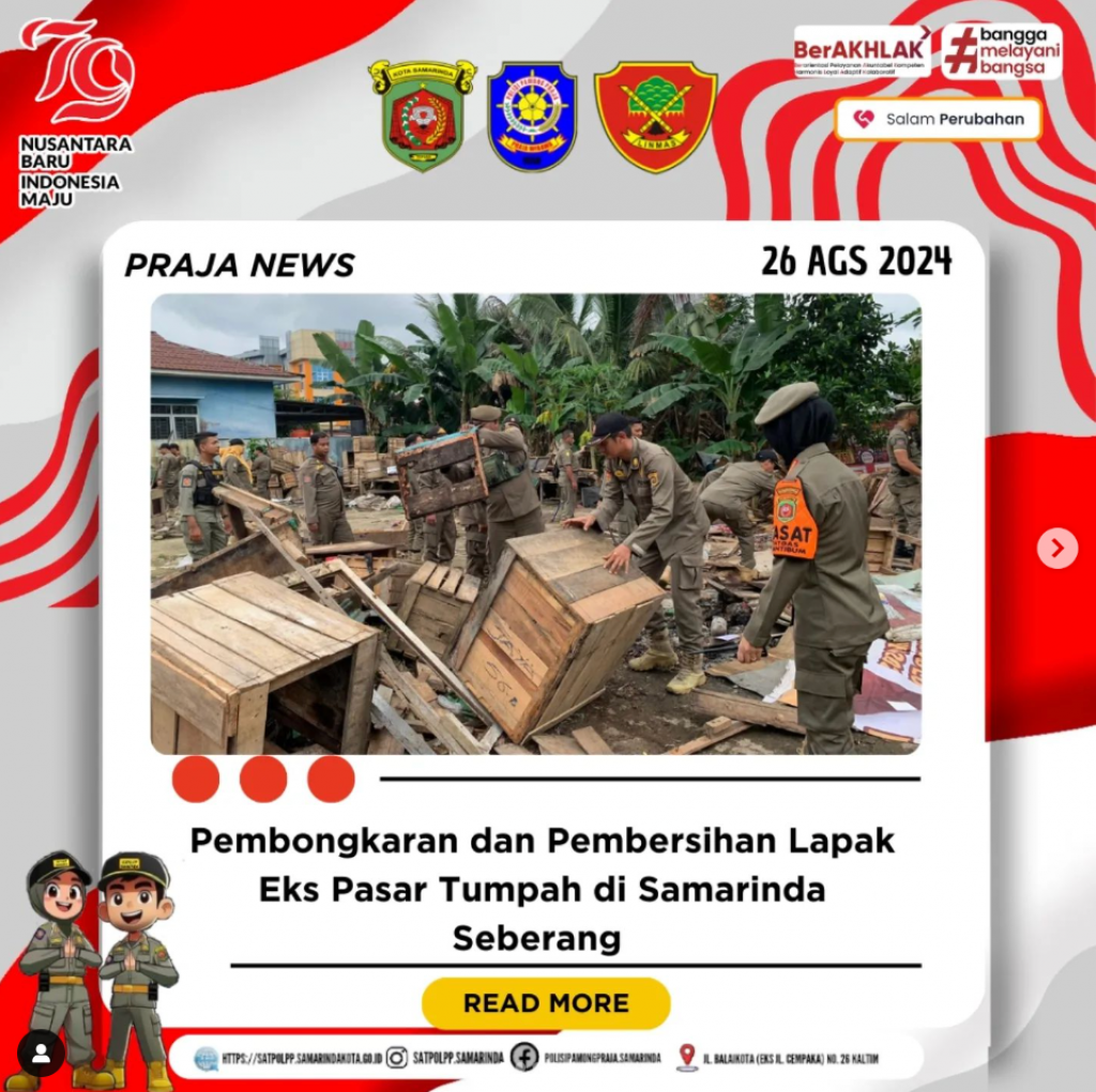 Pembongkaran dan Pembersihan Lapak Eks Pasar Tumpah di Samarinda Seberang