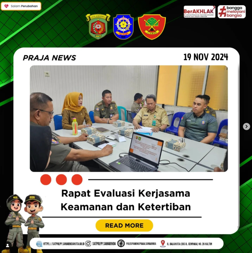Rapat Evaluasi Kerjasama Penanganan Keamanan dan Ketertiban Wilayah Perbatasan Kota Samarinda dan Kukar