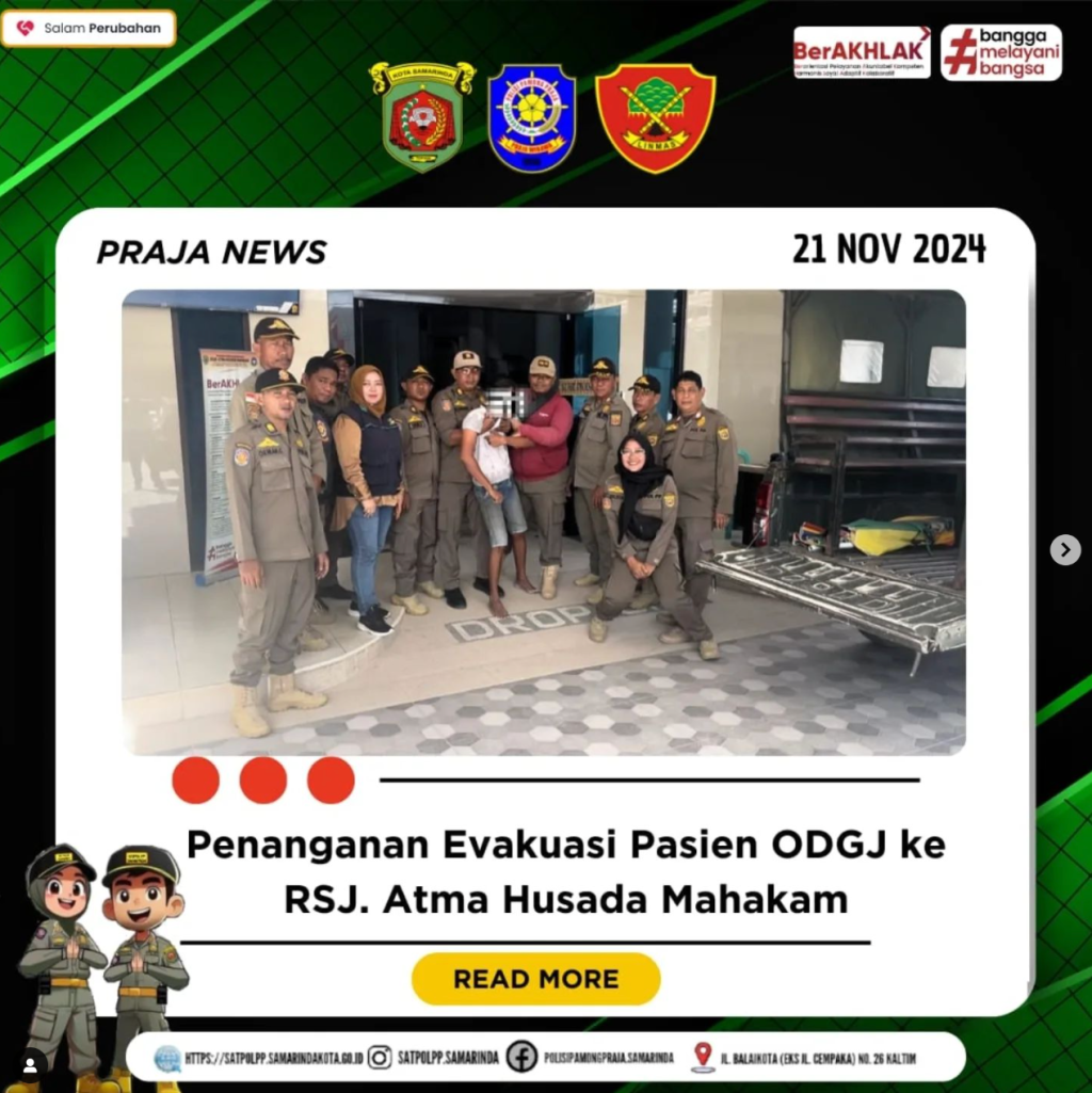 Penanganan Evakuasi Pasien ODGJ ke RSJ. Atma Husada Mahakam